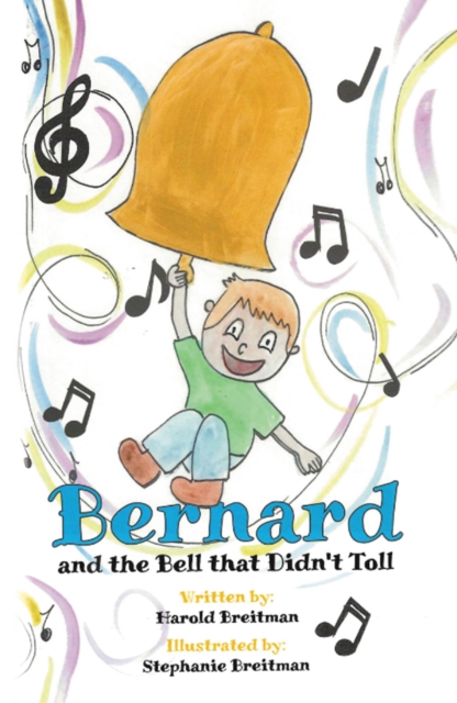Bernard and the Bell that Didn't Toll