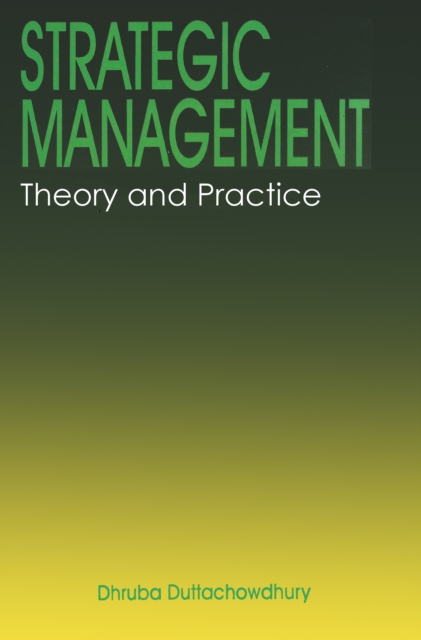 Strategic Management: Theory and Practice