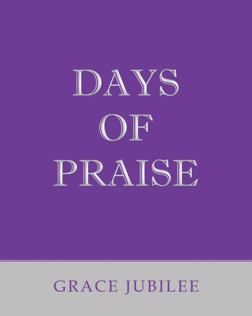 Days of Praise