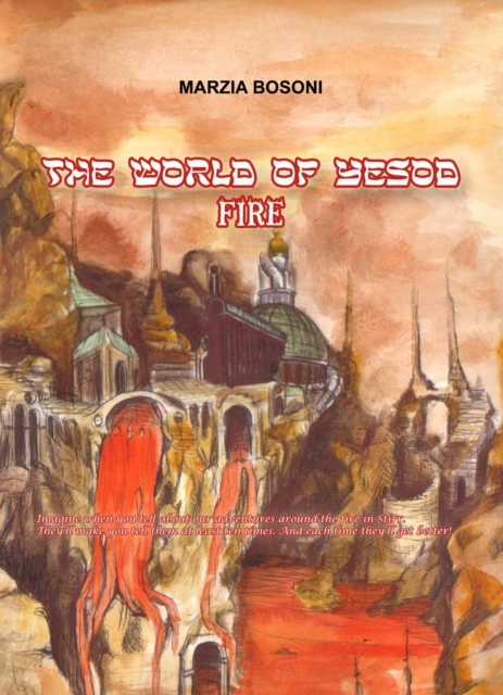 World of Yesod - Fire