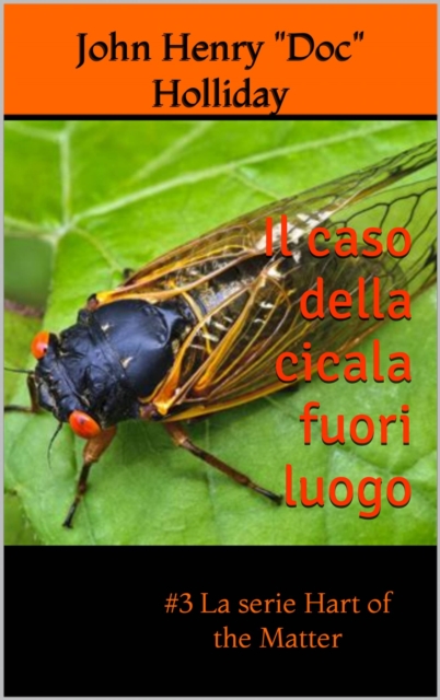 Il caso della cicala fuori luogo