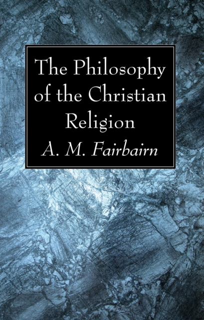 Philosophy of the Christian Religion
