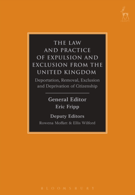 Law and Practice of Expulsion and Exclusion from the United Kingdom