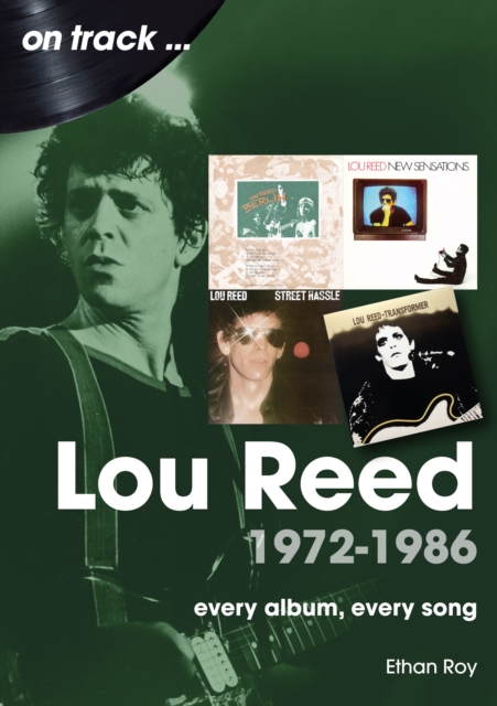 Lou Reed: 1972 - 1986