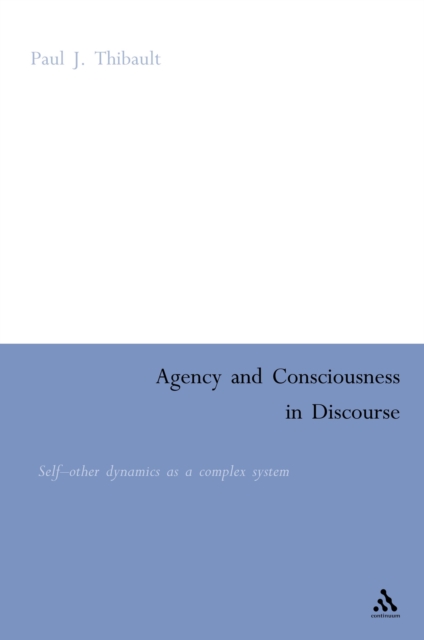 Agency and Consciousness in Discourse