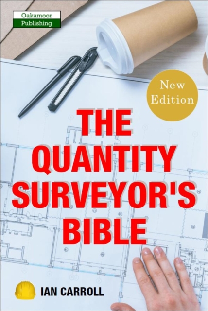 Quantity Surveyor's Bible