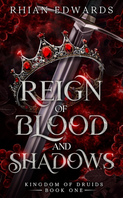 Reign of Blood and Shadows