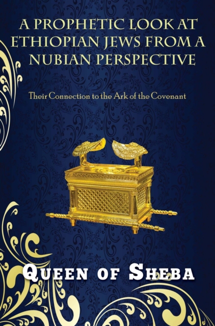 PROPHETIC LOOK AT ETHIOPIAN JEWS FROM A NUBIAN PERSPECTIVE