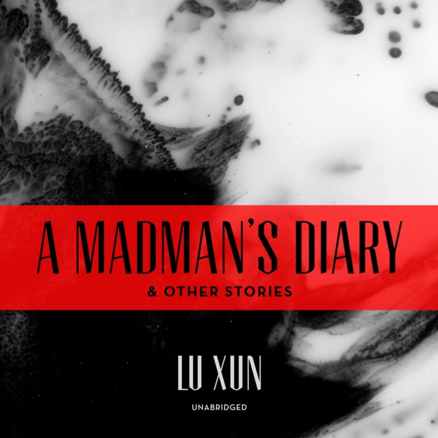 Madman's Diary, and Other Stories