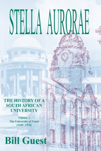 Guest: Stella Aurorae: Natal University College