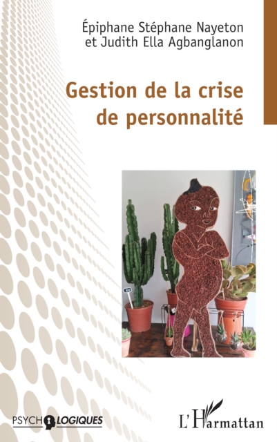Gestion de la crise  de personnalite
