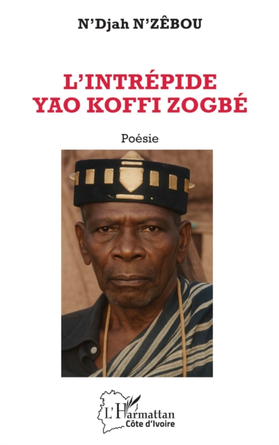 L'intrepide Yao Koffi Zogbe