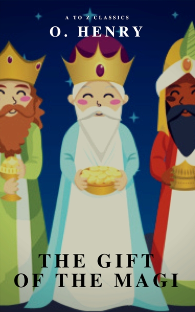Gift of the Magi (A to Z Classics)
