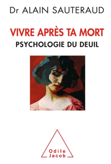 Vivre après ta mort