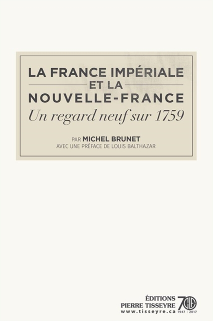 La France imperiale et la Nouvelle-France