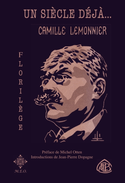 Un siècle déjà, Camille Lemonnier