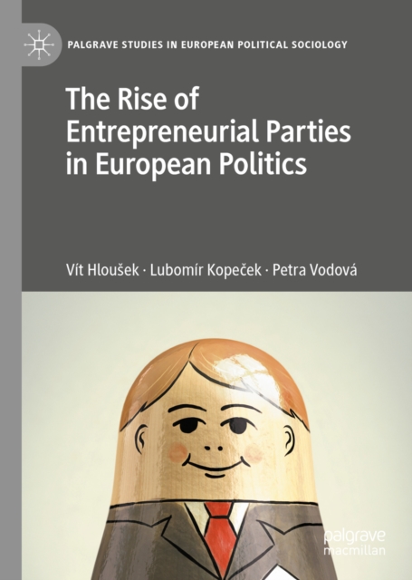 Rise of Entrepreneurial Parties in European Politics