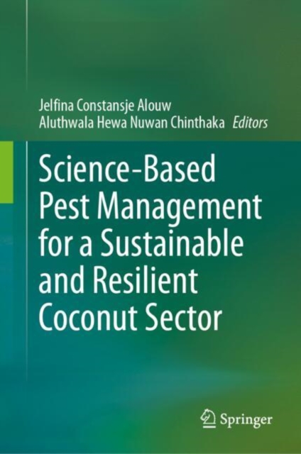 Science-Based Pest Management for a Sustainable and Resilient Coconut Sector