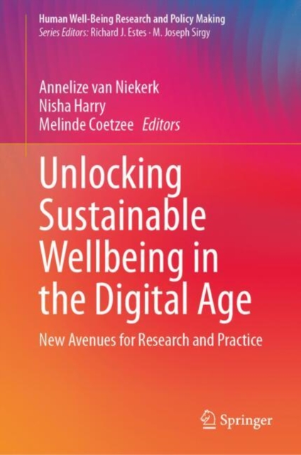 Unlocking Sustainable Wellbeing in the Digital Age