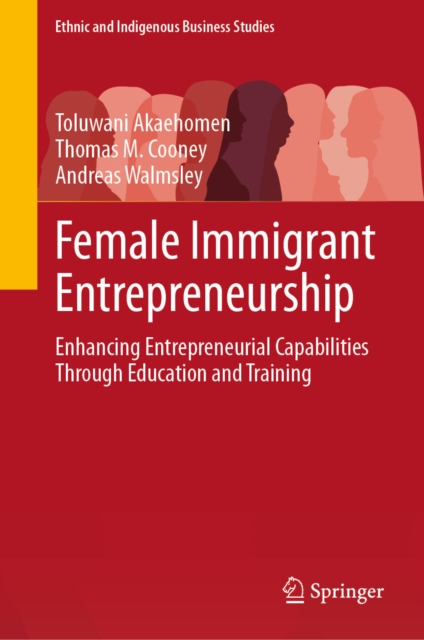 Female Immigrant Entrepreneurship