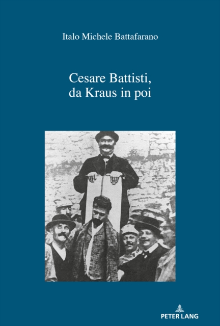 Cesare Battisti, da Kraus in poi