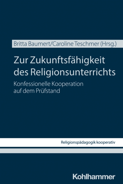 Zur Zukunftsfahigkeit des Religionsunterrichts