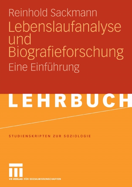 Lebenslaufanalyse und Biografieforschung