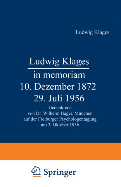 Ludwig Klages in memoriam — 10. Dezember 1872 – 29. Juli 1956