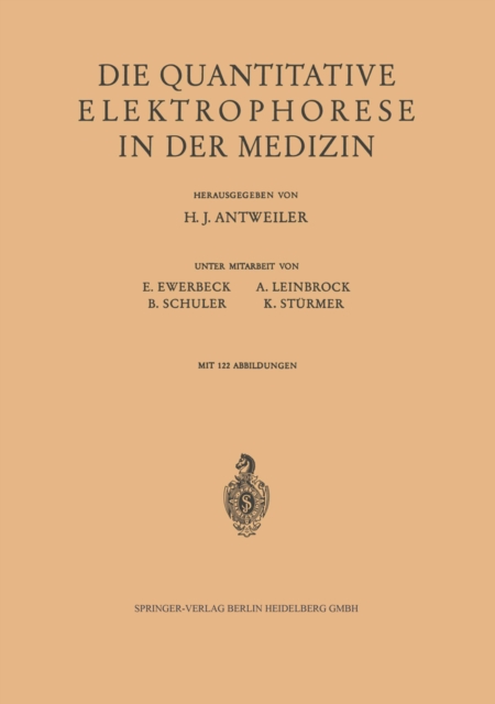 Die Quantitative Elektrophorese in der Medizin