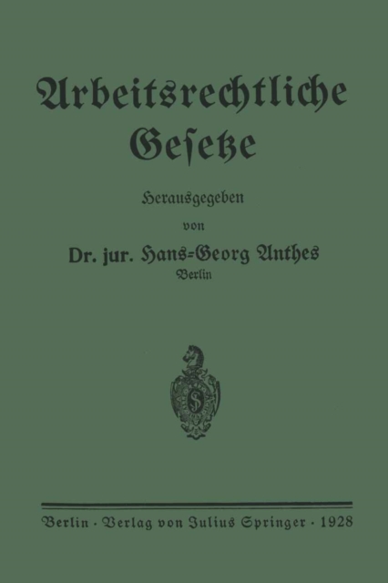 Arbeitsrechtliche Gesetze