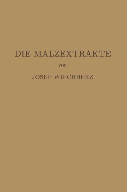 Die Malzextrakte