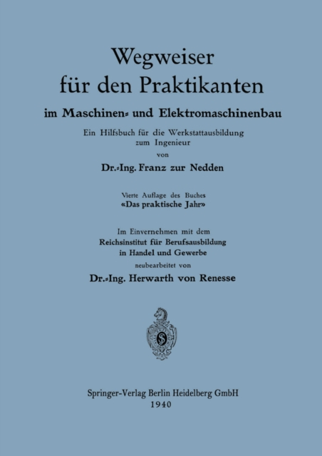 Wegweiser für den Praktikanten im Maschinen- und Elektromaschinenbau