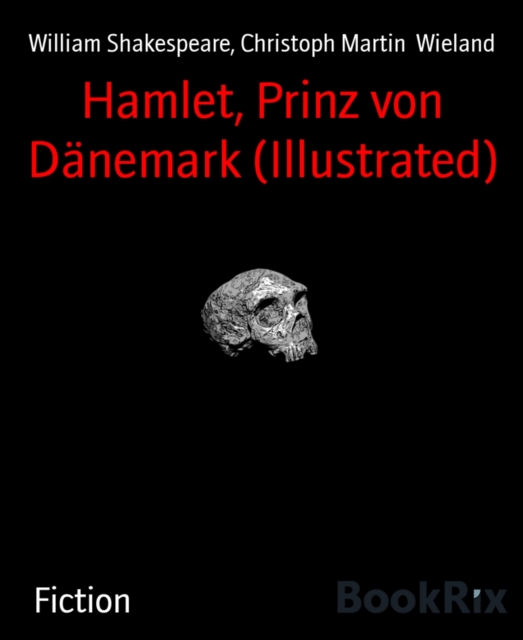 Hamlet, Prinz von Danemark (Illustrated)