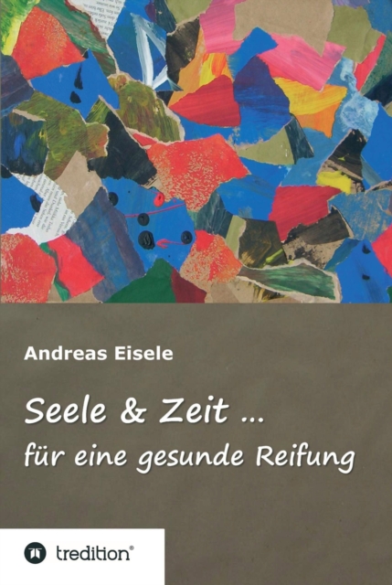 Seele & Zeit ...