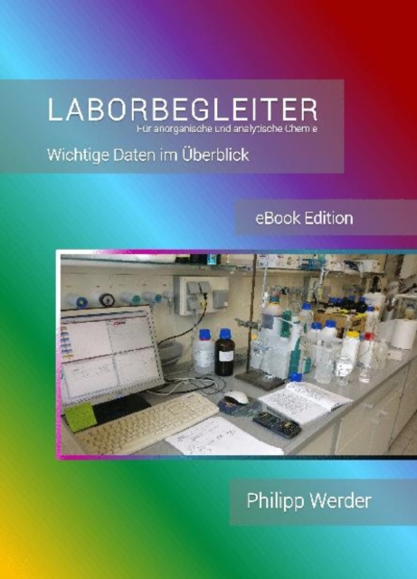 Laborbegleiter fur anorganische und analytische Chemie