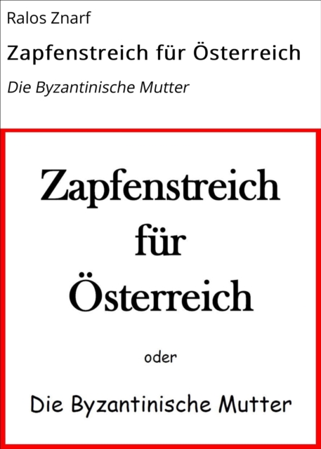Zapfenstreich für Österreich
