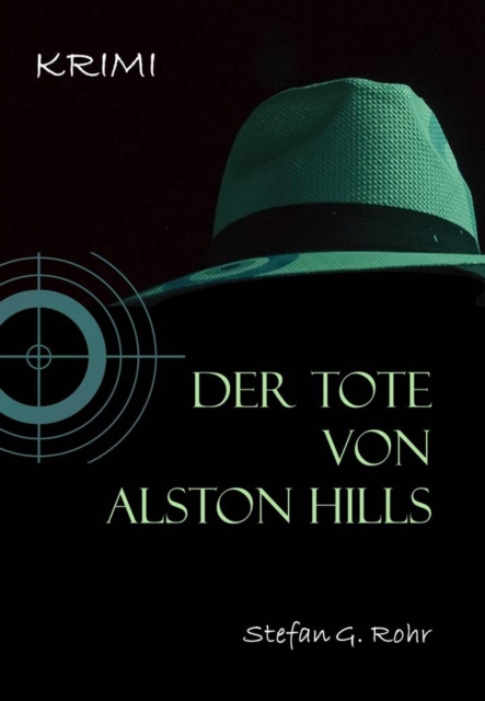 Der Tote von Alston Hills
