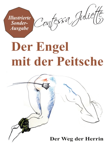 Der Engel mit der Peitsche