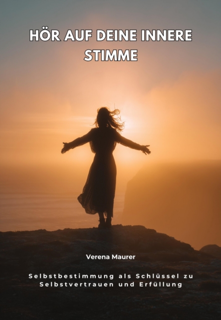 Hor auf deine innere  Stimme