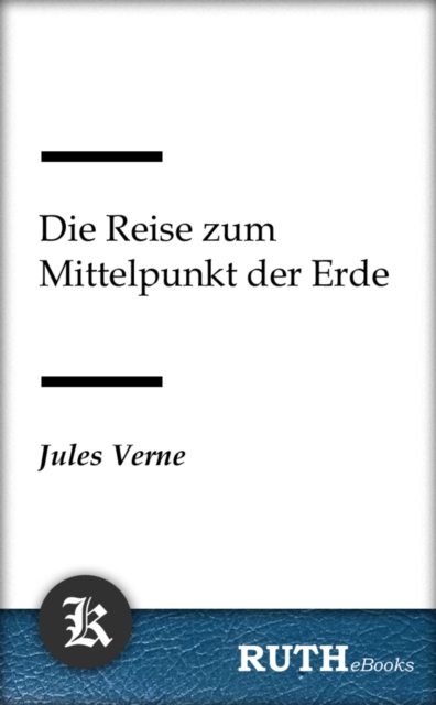 Die Reise zum Mittelpunkt der Erde