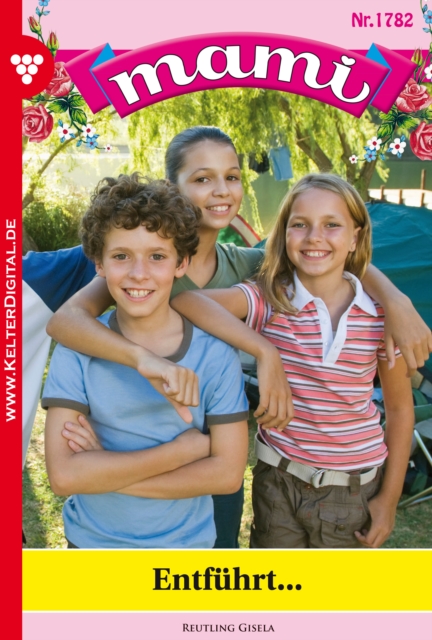 Mami 1787 – Familienroman