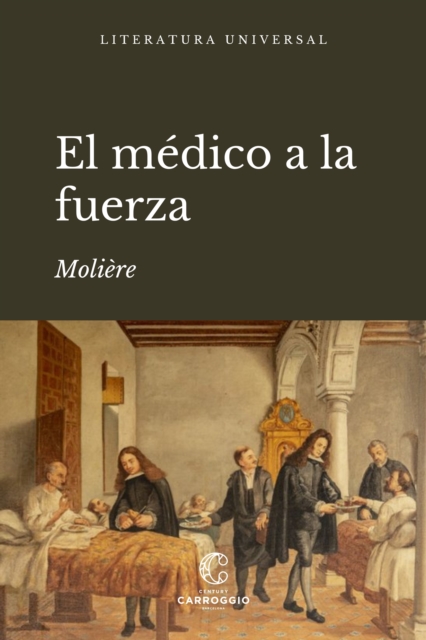 El medico a la fuerza