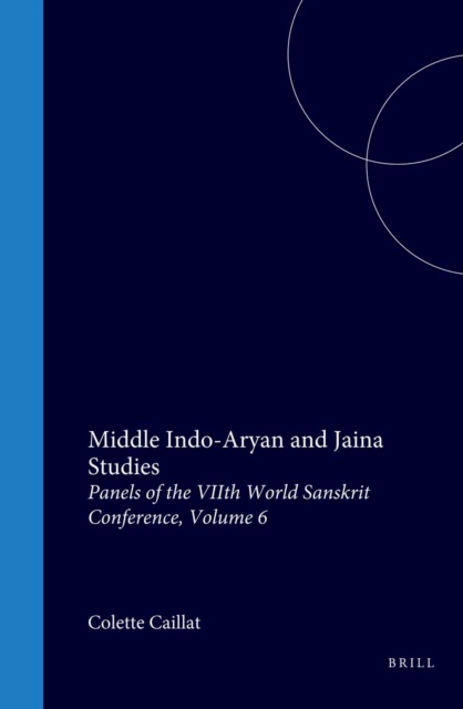 Middle Indo-Aryan and Jaina Studies