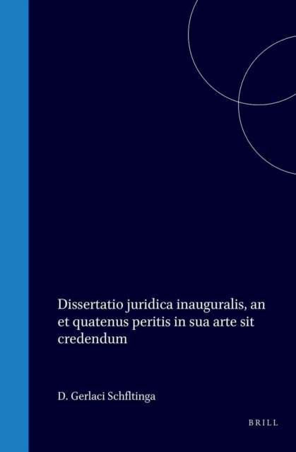 Dissertatio juridica inauguralis, an et quatenus peritis in sua arte sit credendum