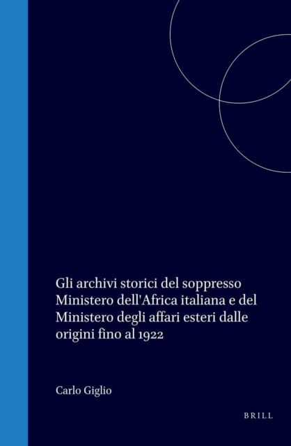 Inventario delle fonti manoscritte relative alla storia dell'Africa del nord esistenti in Italia