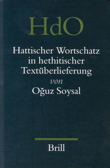 Hattischer Wortschatz in hethitischer Textuberlieferung