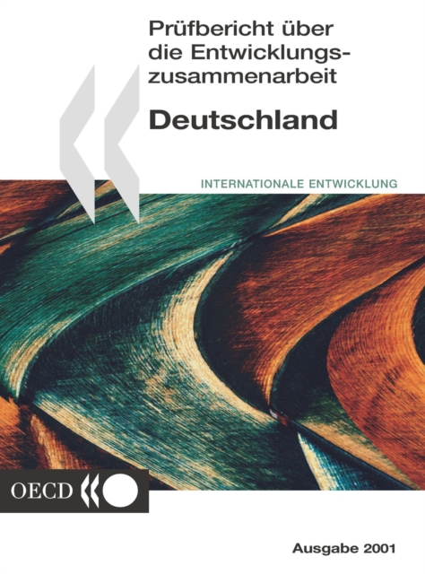 Prufbericht uber die Entwicklungszusammenarbeit: Deutschland 2001