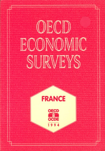 OECD Economic Surveys: France 1994
