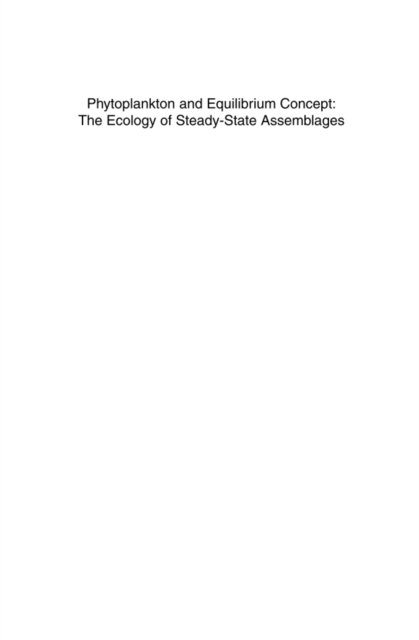 Phytoplankton and Equilibrium Concept: The Ecology of Steady-State Assemblages