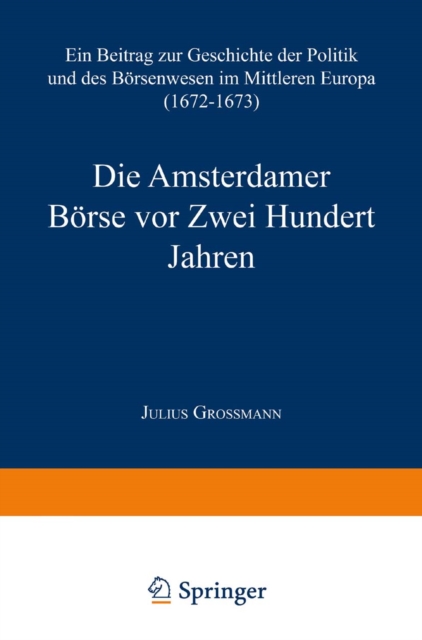 Die Amsterdamer Börse vor Zwei Hundert Jahren